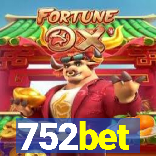 752bet