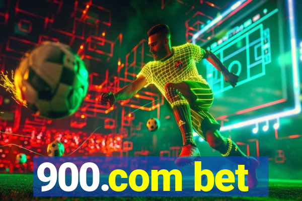 900.com bet