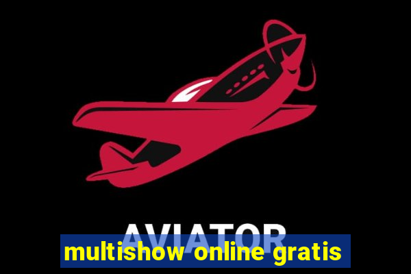 multishow online gratis