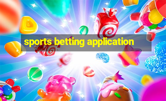 sports betting application