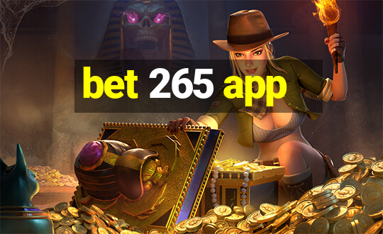 bet 265 app