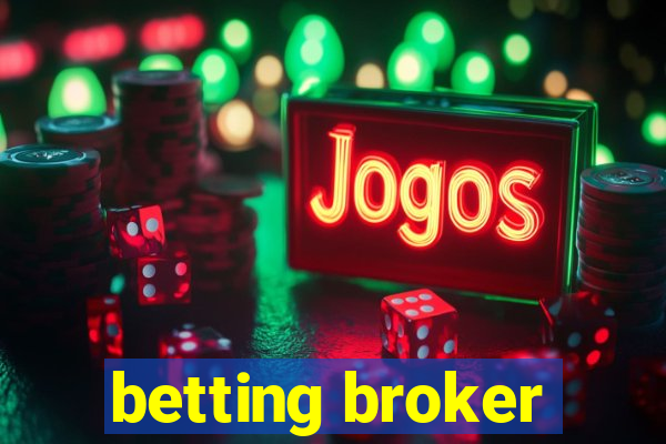 betting broker