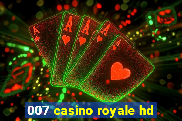 007 casino royale hd