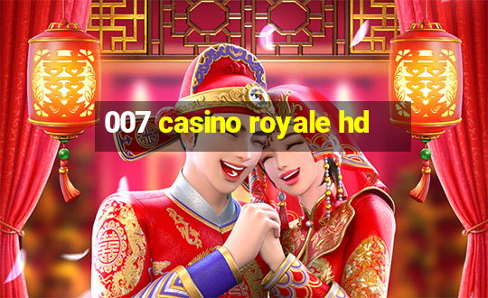 007 casino royale hd