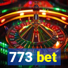 773 bet