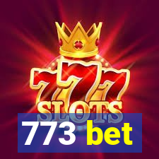 773 bet