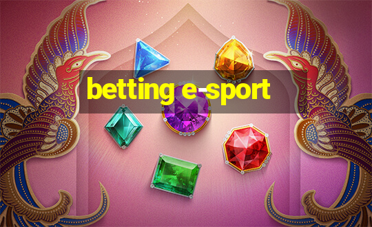 betting e-sport