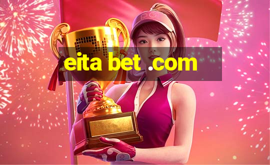 eita bet .com