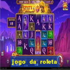 jogo da roleta esporte da sorte