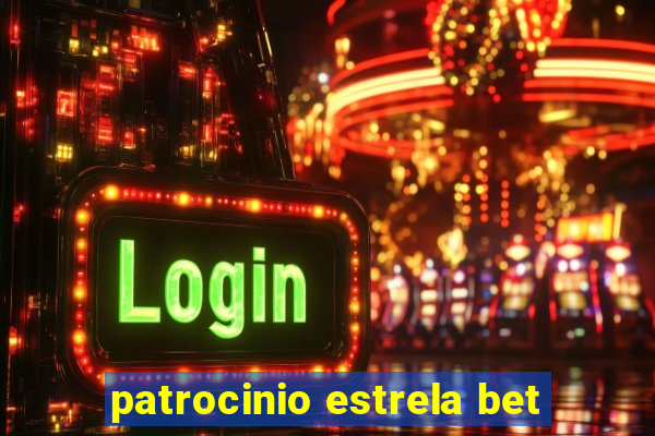 patrocinio estrela bet