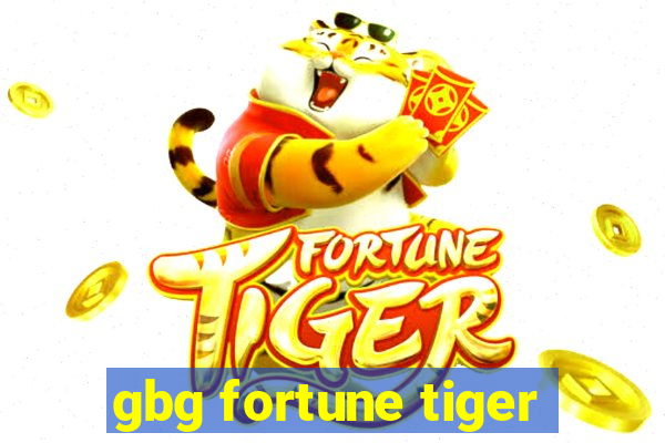 gbg fortune tiger