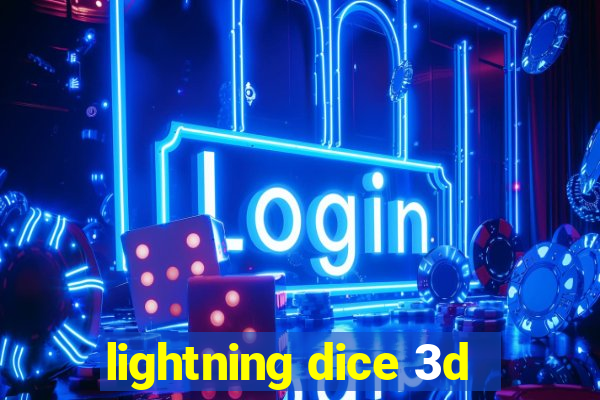 lightning dice 3d