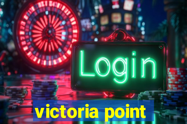 victoria point