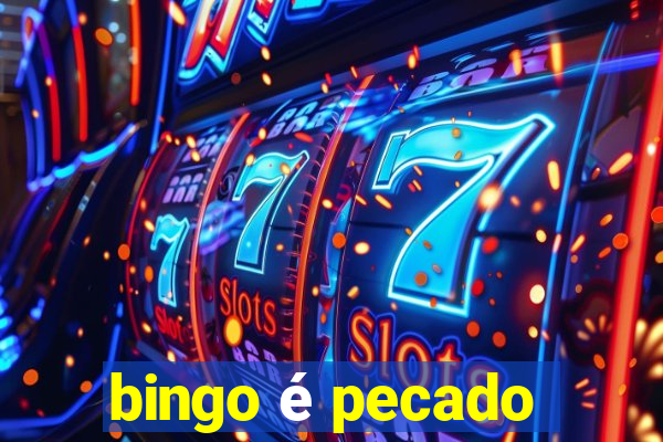 bingo é pecado