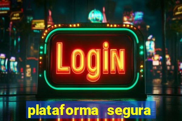 plataforma segura de jogos para ganhar dinheiro