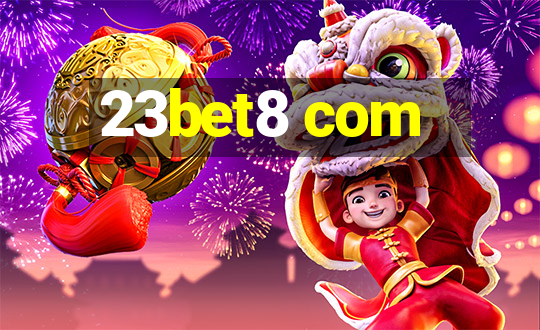 23bet8 com