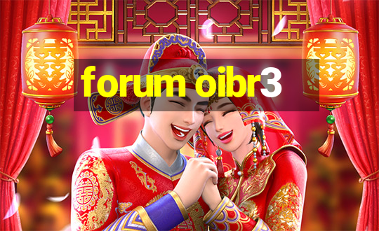 forum oibr3