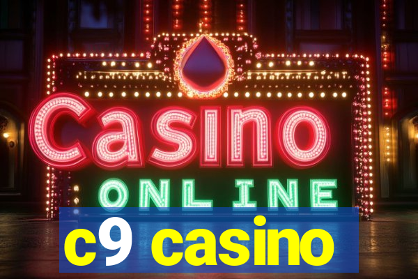 c9 casino