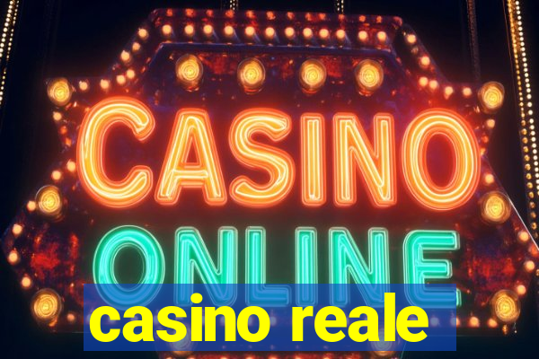 casino reale