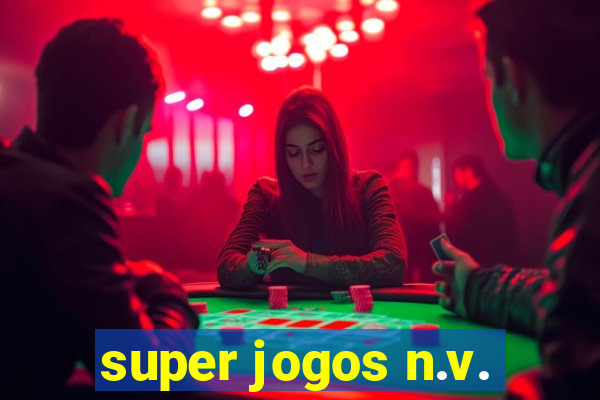 super jogos n.v.