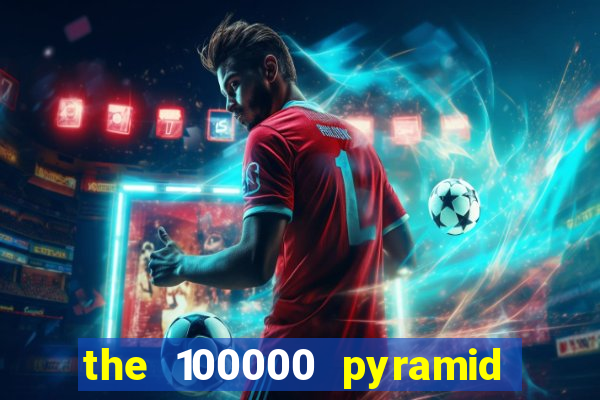 the 100000 pyramid slot review