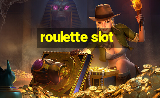 roulette slot