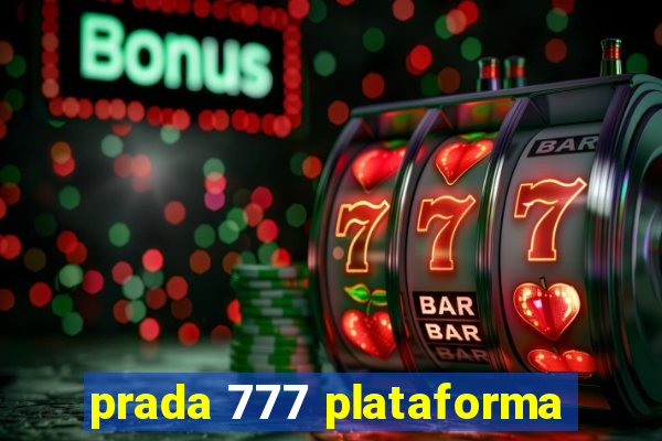 prada 777 plataforma