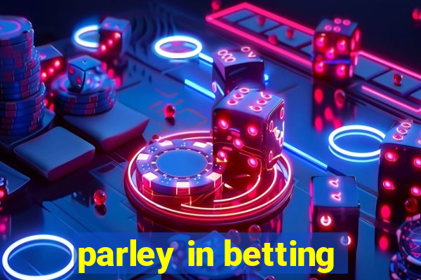 parley in betting