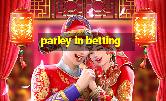 parley in betting