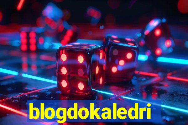 blogdokaledri