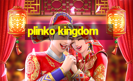 plinko kingdom