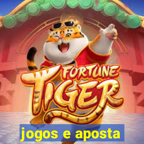 jogos e aposta