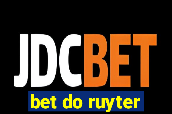 bet do ruyter