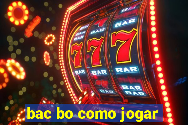 bac bo como jogar