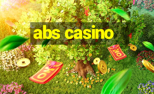 abs casino