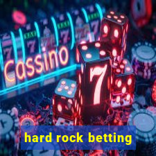 hard rock betting