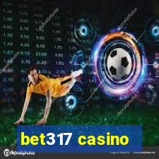 bet317 casino