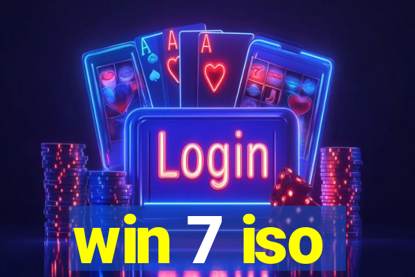 win 7 iso