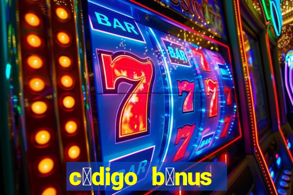 c贸digo b么nus bet365 primeiro dep贸sito