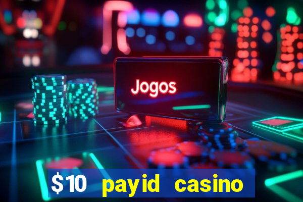 $10 payid casino no deposit bonus australia