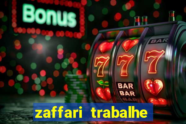 zaffari trabalhe conosco porto alegre