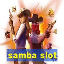 samba slot