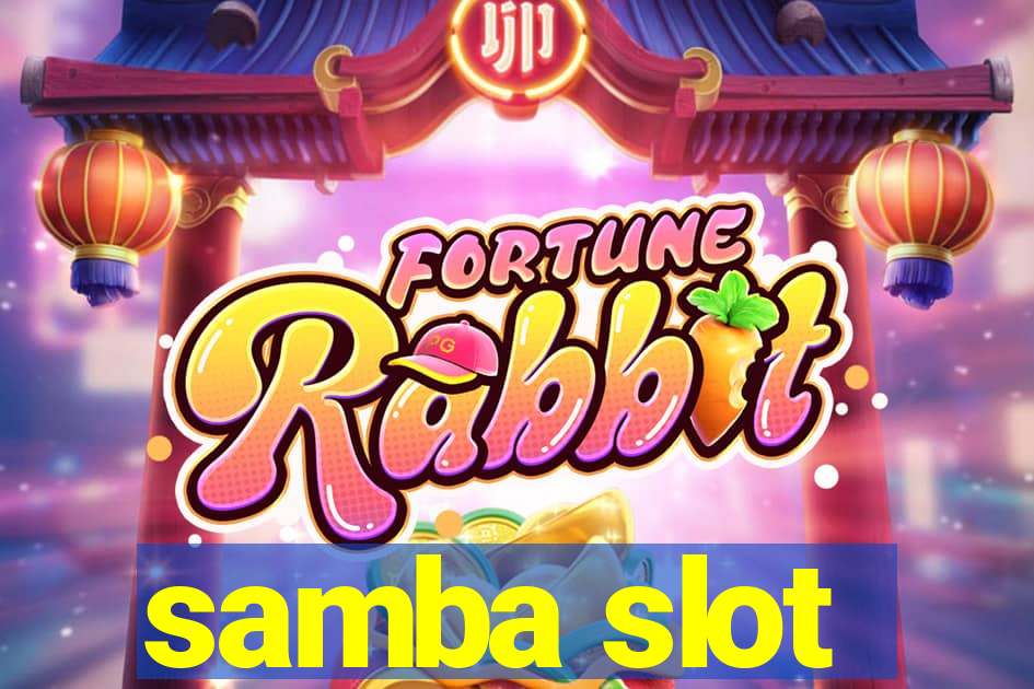 samba slot