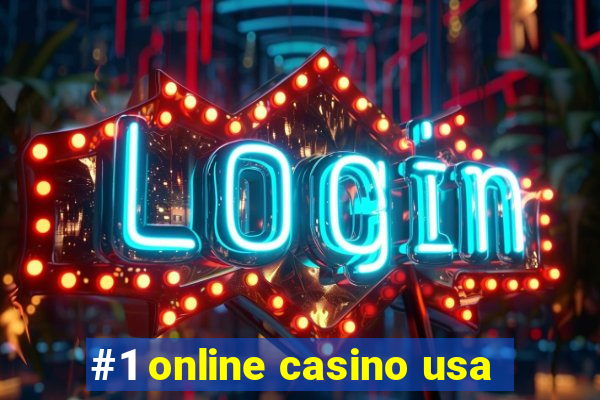 #1 online casino usa