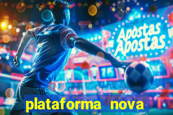 plataforma nova pagando fortune tiger baixar