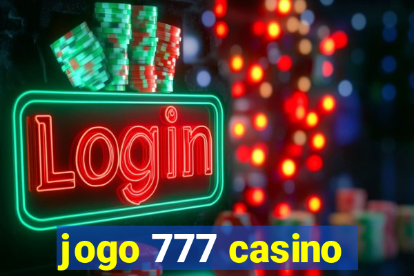 jogo 777 casino