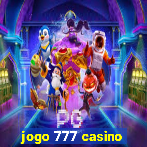 jogo 777 casino