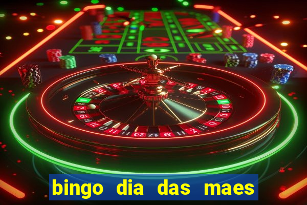 bingo dia das maes para imprimir