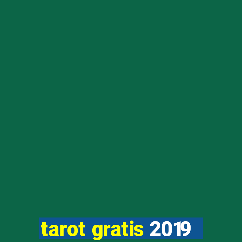 tarot gratis 2019