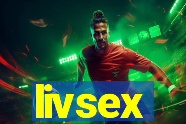 livsex